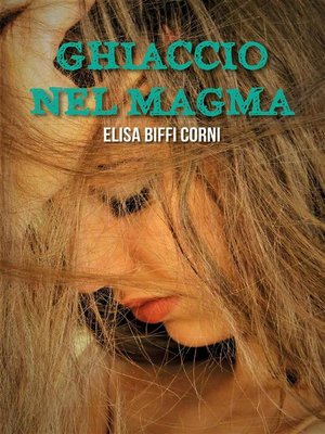 cover image of Ghiaccio nel Magma